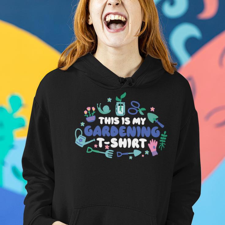 This Is My Gardening Garden Gangster 549 Shirt Women Hoodie Gifts for Her