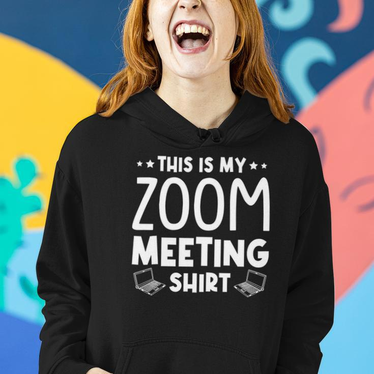 This Is My Zoom Meeting Quarantine Women Hoodie Gifts for Her