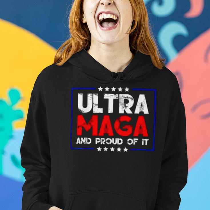 Ultra Maga And Proud Of It A Ultra Maga And Proud Of It V15 Women Hoodie Gifts for Her