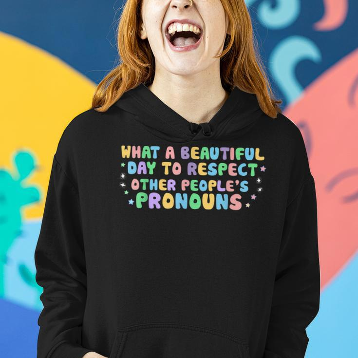 What Beautiful Day To Respect Other Peoples Pronouns Lgbt Women Hoodie Gifts for Her
