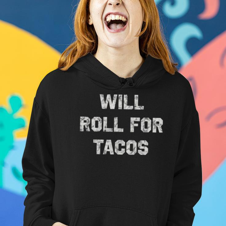 Will Roll For Tacos Bjj Funny Jiu Jitsu Humor Women Hoodie Gifts for Her