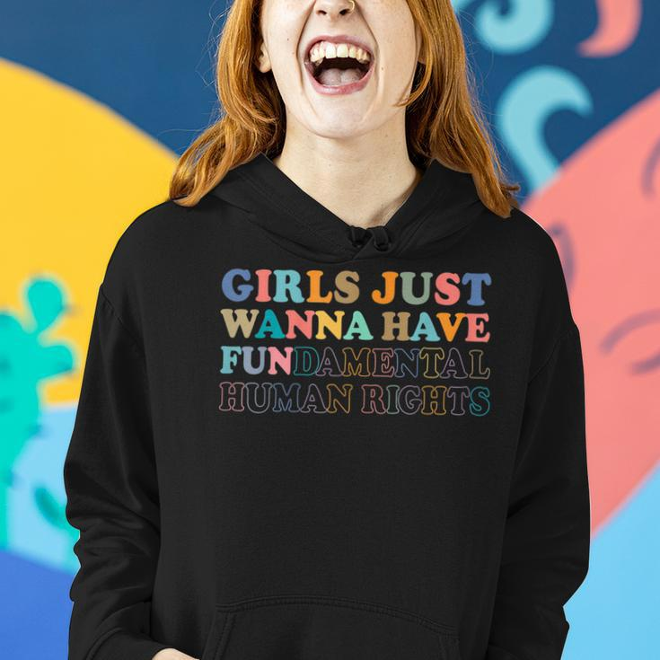 Womens Girls Just Wanna Have FunDamental Human Rights Women Hoodie Gifts for Her