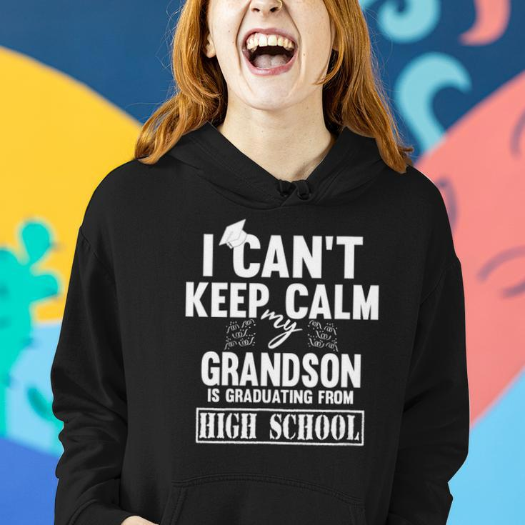 Womens I Cant Keep Calm My Grandson Is Graduating From High School V Neck Women Hoodie Gifts for Her