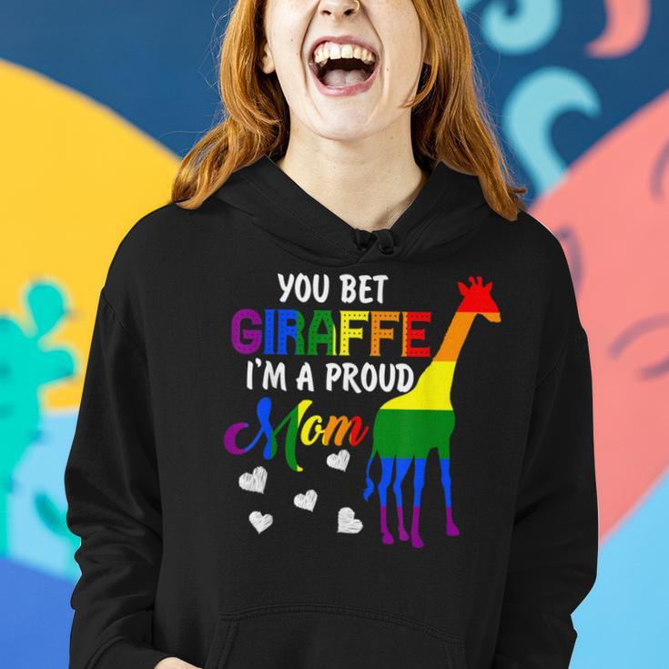 You Bet Giraffe Im A Proud Mom Pride Lgbt Happy Mothers Day Women Hoodie Gifts for Her