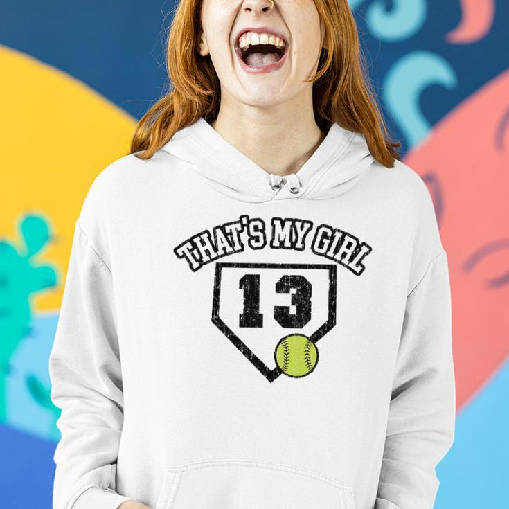 13 Thats My Girl Softball Mom Dad Of Number 13 Softball Women Hoodie Gifts for Her