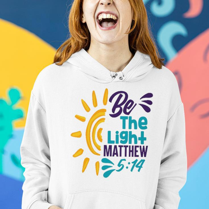Be A Nice Human - Be The Light Matthew 5 14 Christian Women Hoodie Gifts for Her