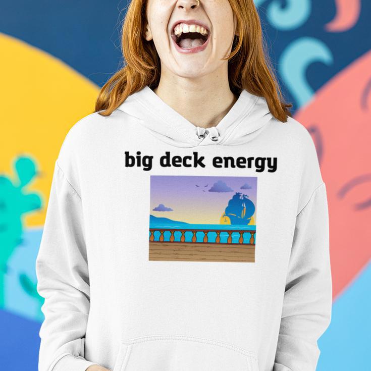 Big Deck Energy Women Hoodie Gifts for Her