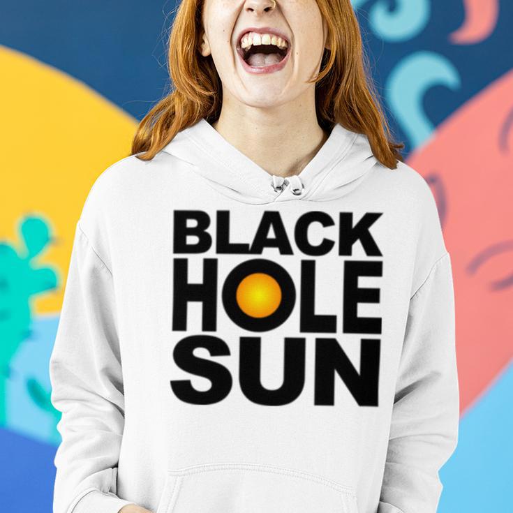 Black Hole Sun Women Hoodie Gifts for Her