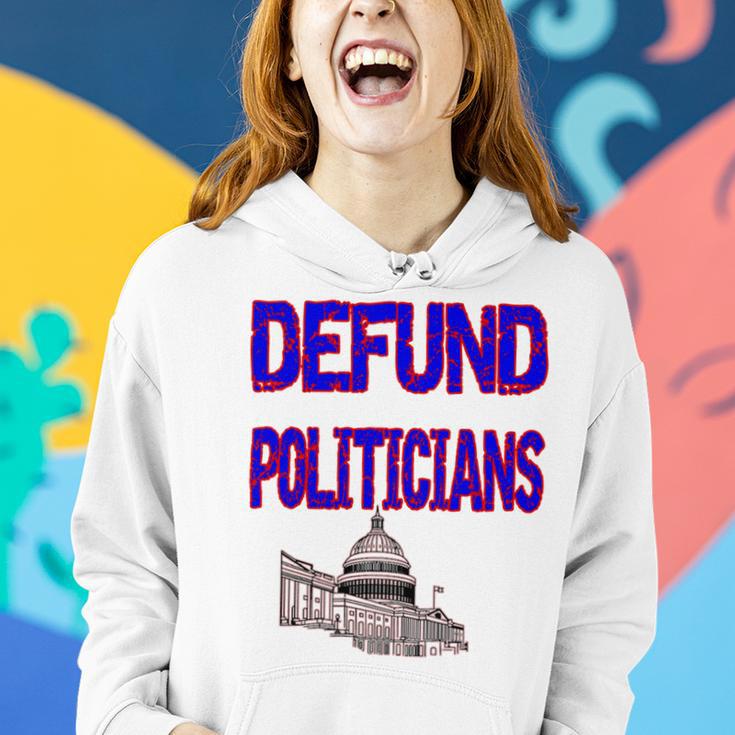 Defund Politicians Women Hoodie Gifts for Her