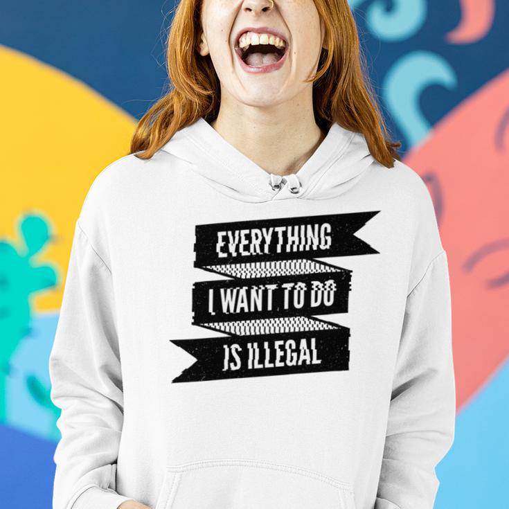 Everything I Want To Do Is Illegal Glitsh Sticker Design Funny Everything I Want To Do Is Illegal Stickers Women Hoodie Gifts for Her