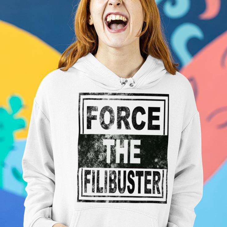 Force The Filibuster Senator Chuck Schumer Do Your Job Women Hoodie Gifts for Her