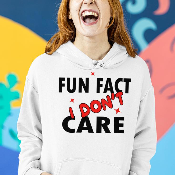 Fun Fact I Dont Care Sarcasm V2 Women Hoodie Gifts for Her