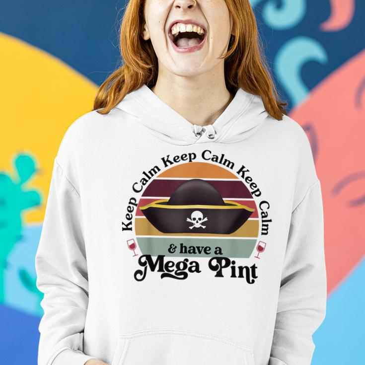 Funny Vintage Mega Pint Keep Calm & Have A Mega Pint Women Hoodie Gifts for Her