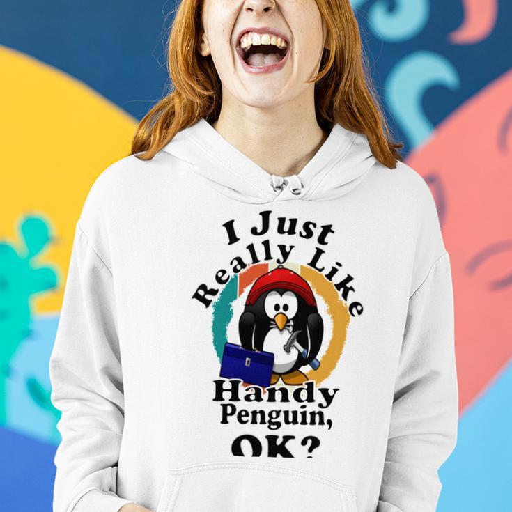 I Really Like Handy Penguin Ok Women Hoodie Gifts for Her