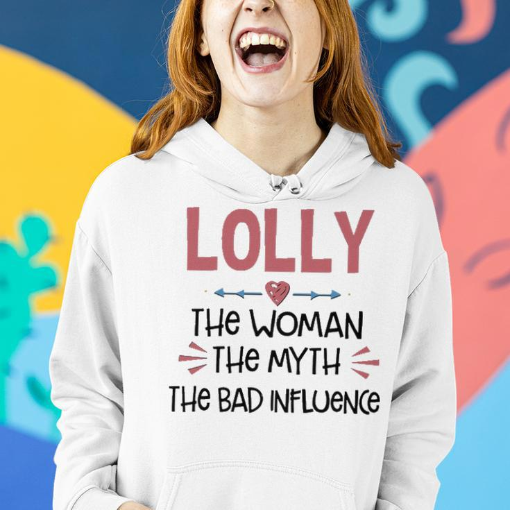 Lolly Grandma Gift Lolly The Woman The Myth The Bad Influence Women Hoodie Gifts for Her