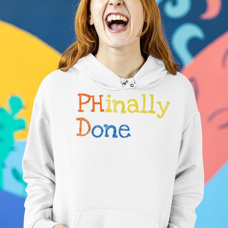 Phinally Done Women Hoodie Gifts for Her