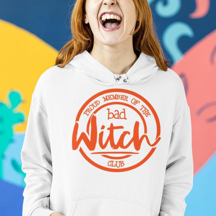 Proud Member Of The Bad Witch Club Circle Basic Women Hoodie Gifts for Her