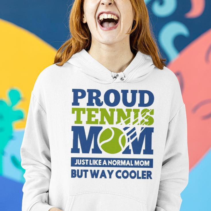 Proud Tennis Mom Funny Tennis Player Gift For Mothers Women Hoodie Gifts for Her