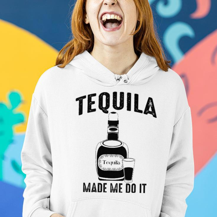 Tequila Made Me Do It Cute Funny Gift Women Hoodie Gifts for Her