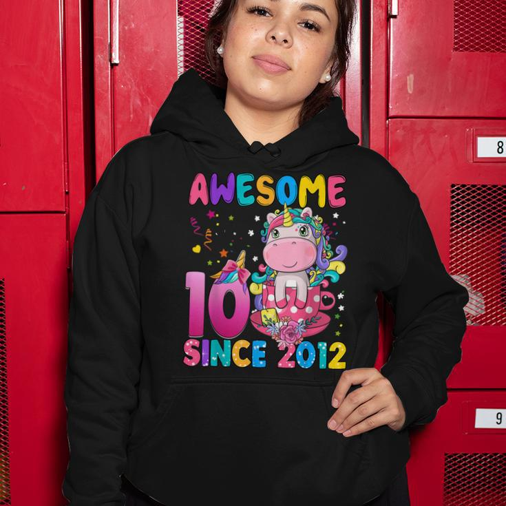 10 Years Old 10Th Birthday Unicorn Girl Awesome Since 2012 Women Hoodie Funny Gifts