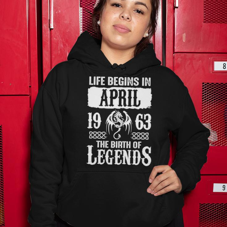 April 1963 Birthday Life Begins In April 1963 Women Hoodie Funny Gifts