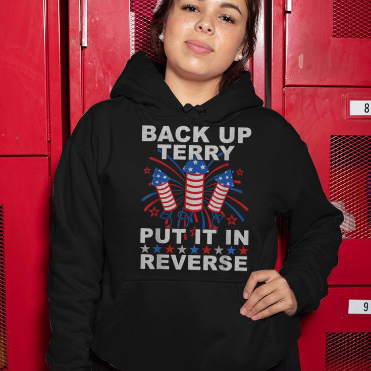 Back Up Terry Put It In Reverse Firework Funny 4Th Of July Women Hoodie Unique Gifts