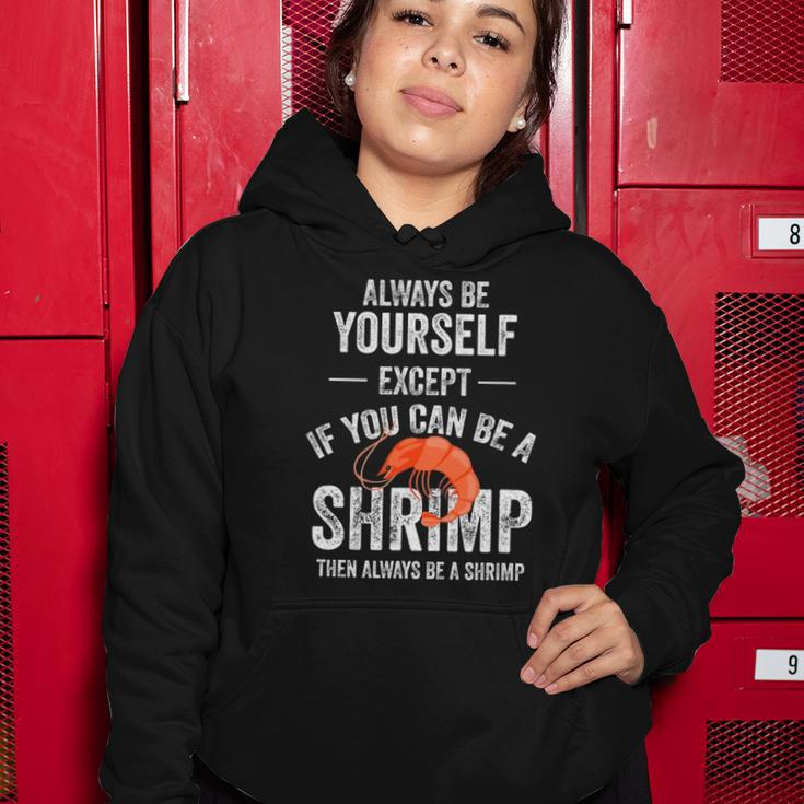 Be A Shrimp Coktail Seafood Women Hoodie Unique Gifts