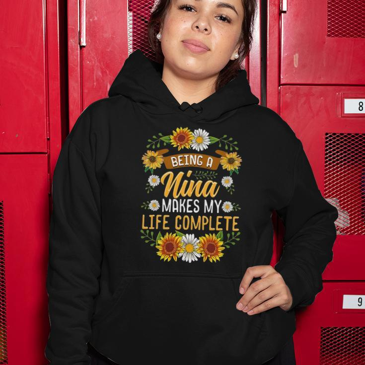 Being A Nina Makes My Life Complete Sunflower Gift Women Hoodie Unique Gifts