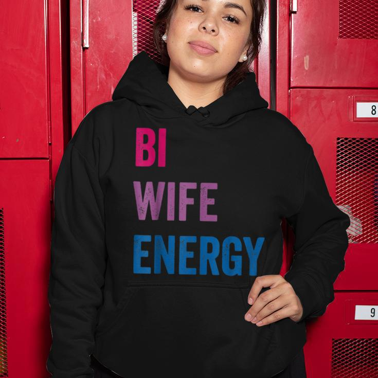 Bi Wife Energy Lgbtq Support Lgbt Lover Wife Lover Respect Women Hoodie Unique Gifts