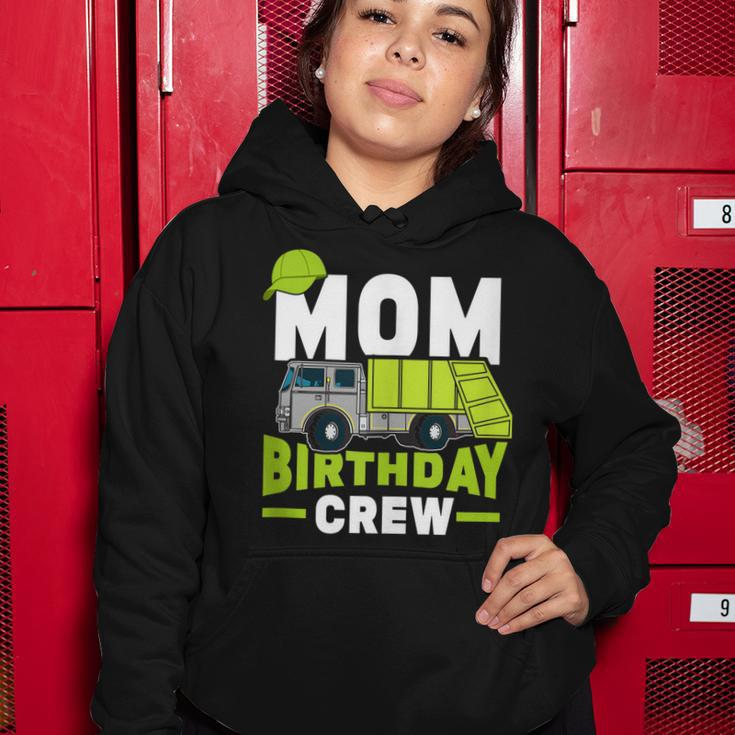 Birthday Party Mom Birthday Crew Garbage Truck Women Hoodie Funny Gifts
