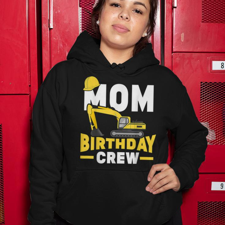 Construction Birthday Party Digger Mom Birthday Crew Women Hoodie Funny Gifts