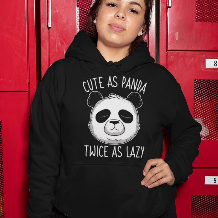 Cute As Panda Twice As Lazy Funny Bear Lovers Activists Women Hoodie Unique Gifts