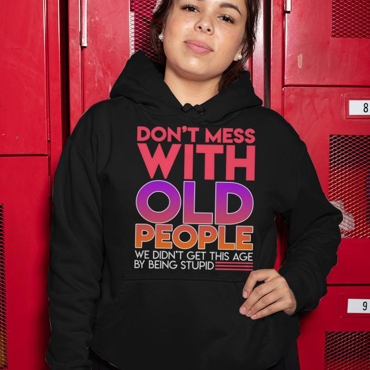 Dont Mess With Old People Fathers Day V3 Women Hoodie Funny Gifts