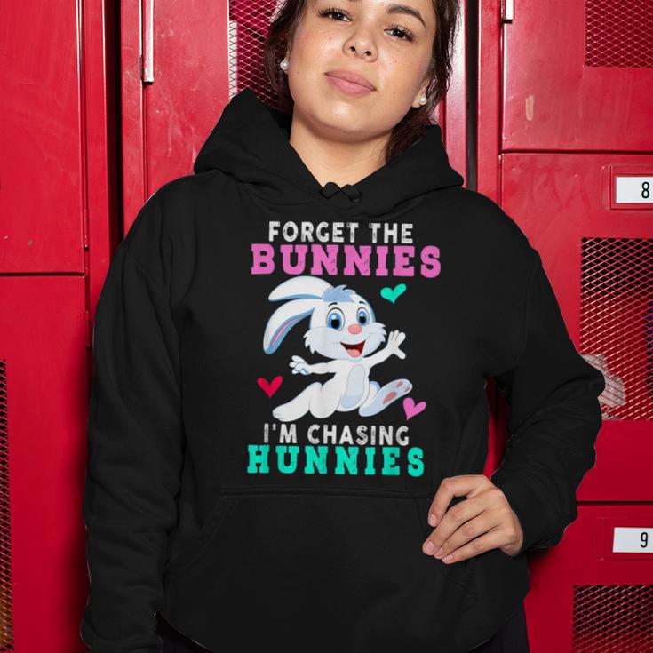 Forget The Bunnies Im Chasing Hunnies Funny Women Hoodie Funny Gifts