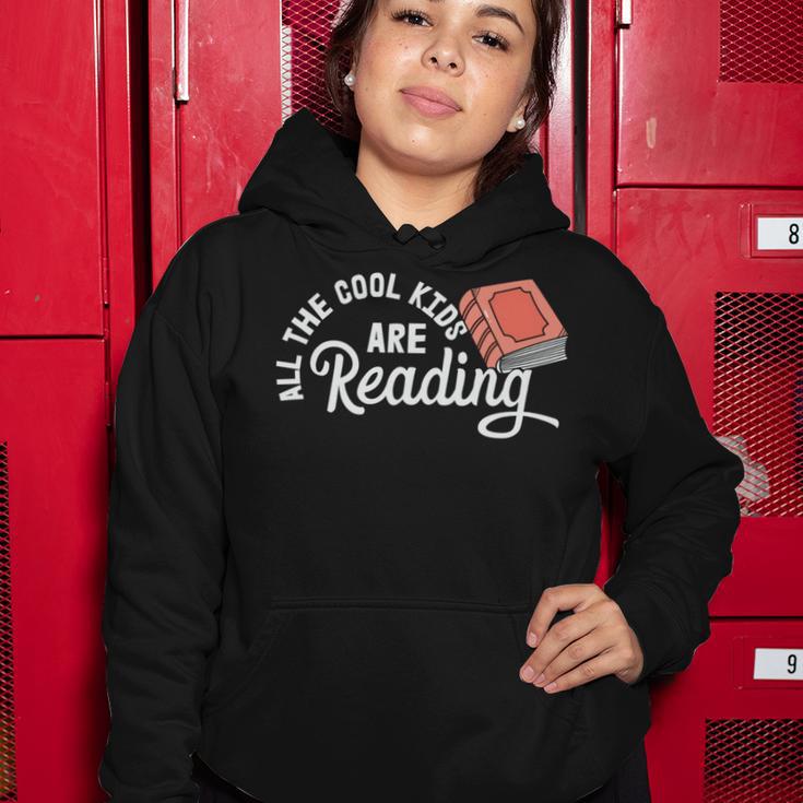 Funny All The Cool Kids Are Reading Women Hoodie Funny Gifts