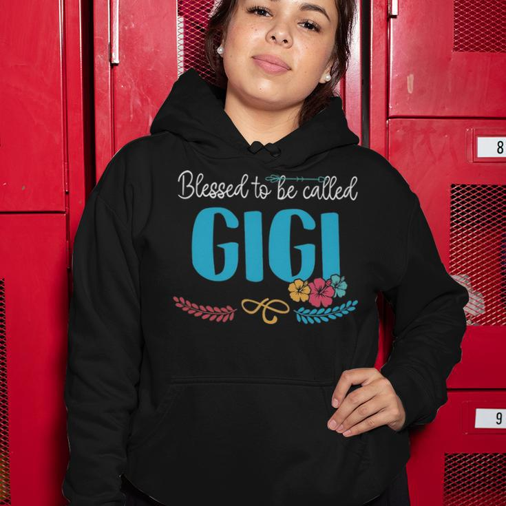 Gigi Grandma Gift Blessed To Be Called Gigi Women Hoodie Funny Gifts