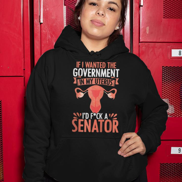 Government In My Uterus Feminist Reproductive Women Rights Women Hoodie Unique Gifts