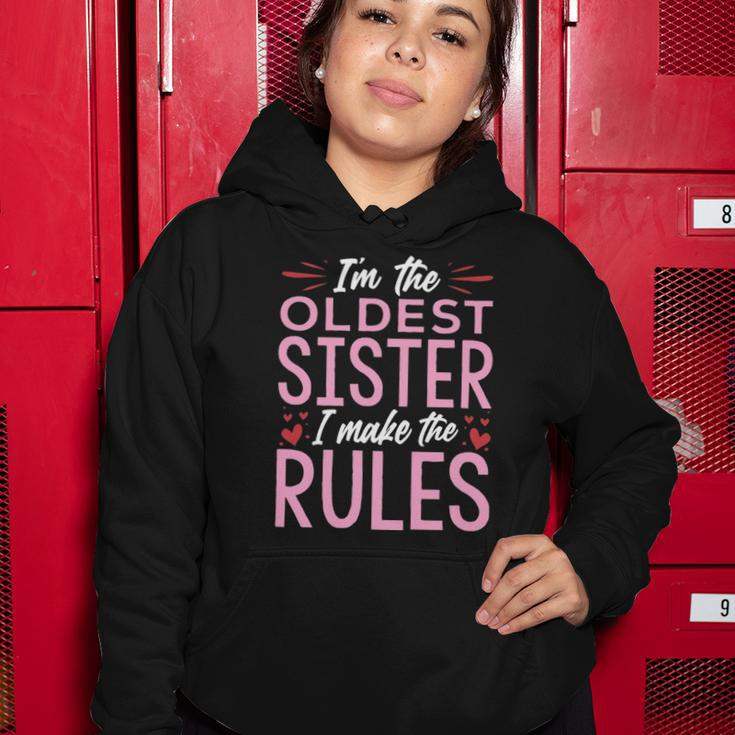 I Am The Oldest Sister I Make The Rules V2 Women Hoodie Unique Gifts