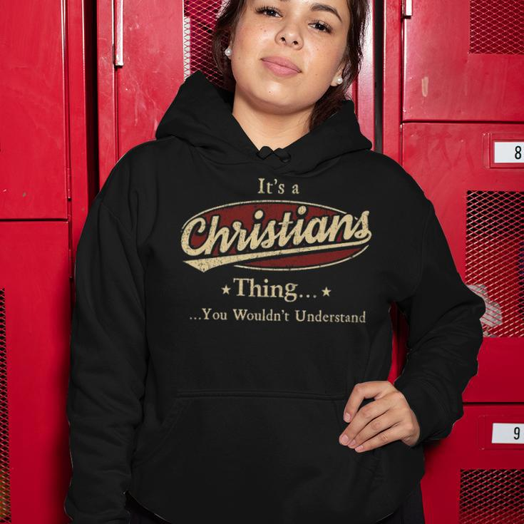 Its A Christians Thing You Wouldnt Understand Shirt Personalized Name GiftsShirt Shirts With Name Printed Christians Women Hoodie Funny Gifts