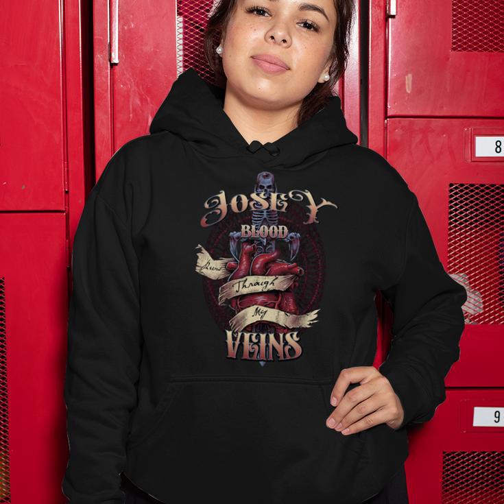 Josey Blood Runs Through My Veins Name Women Hoodie Unique Gifts