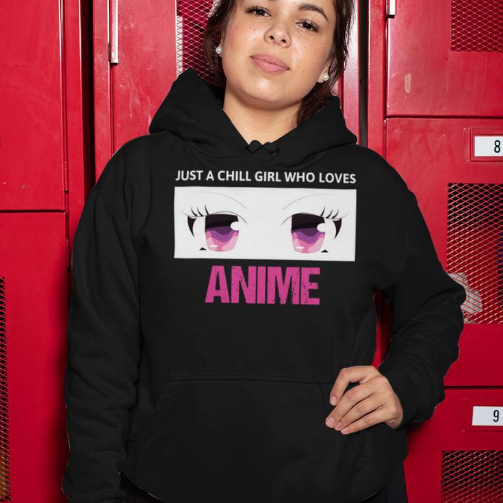 Just A Girl Who Loves Anime Chill Anime Girl Women Hoodie Funny Gifts