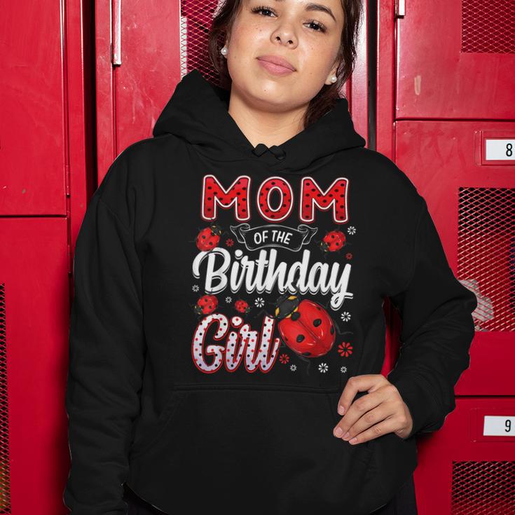 Mom Of The Birthday Girl - Family Ladybug Birthday Women Hoodie Funny Gifts