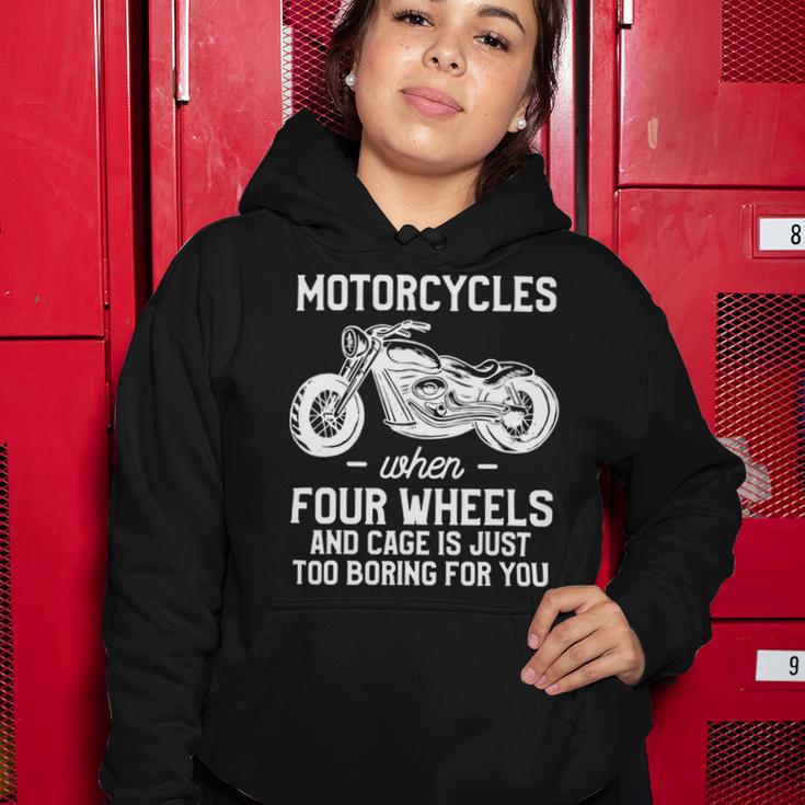 Motorcycles When Four Wheels Cage Is 461 Shirt Women Hoodie Funny Gifts