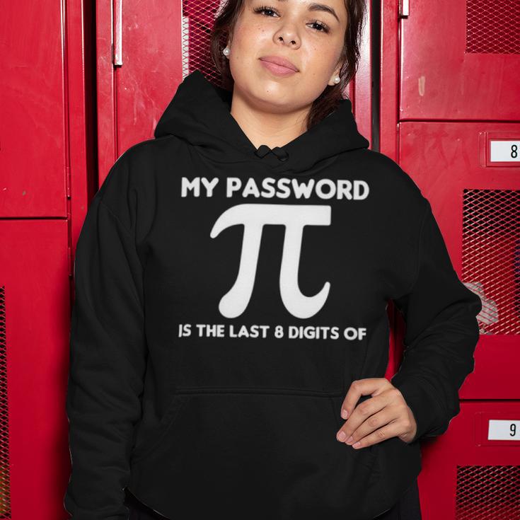 My Password Is The Last 8 Digits Of Pi 94 Trending Shirt Women Hoodie Funny Gifts