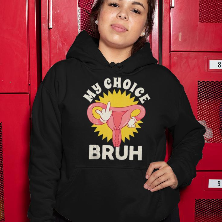 My Uterus My Choice Pro Choice Reproductive Rights Women Hoodie Unique Gifts