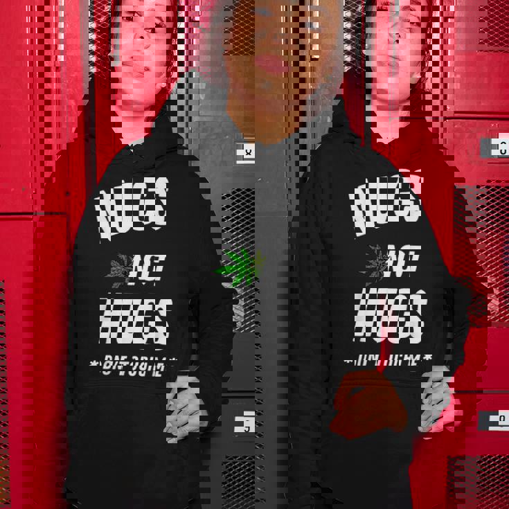 Nugs Not Hugs Dont Touch Me Women Hoodie Unique Gifts