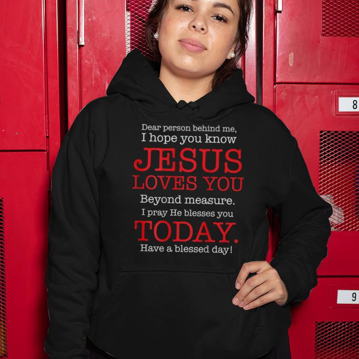 Person Behind Me I Hope You Know Jesus Loves You Bible Tee Women Hoodie Unique Gifts