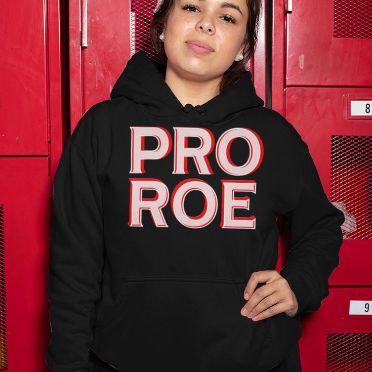 Pro Roe Women Hoodie Funny Gifts