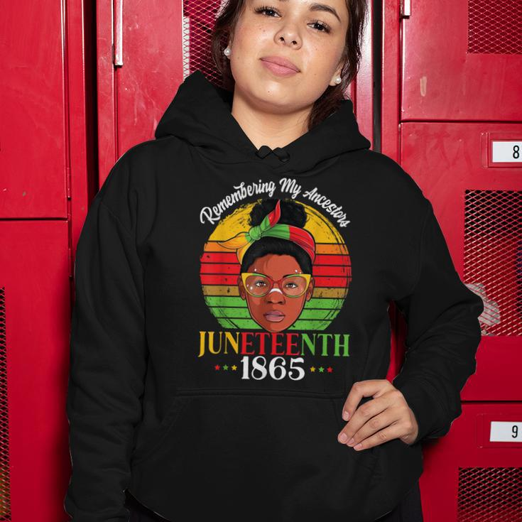 Remembering My Ancestors Juneteenth 1865 Independence Day Women Hoodie Unique Gifts