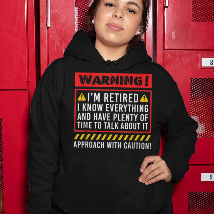 Retirement Warning Im Retired I Know Everything Women Hoodie Personalized Gifts